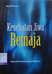 Image of Kesehatan Jiwa Remaja