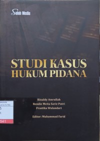 Image of Studi Kasus Hukum Pidana