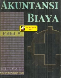 Akuntansi Biaya Ed.5