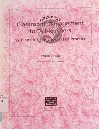 Classroom management for all teachers : 12 plans for evidence-based practice