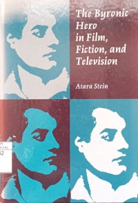 Image of The byronic hero in film, fiction and television