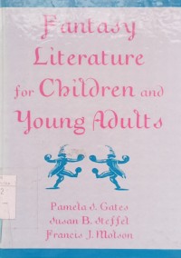 Fantasy Literature for Children and Young Adult