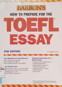 Barron's : How to Prepare For The Toefl Essay 2nd Edition