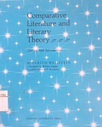 Comparative literature and literary theory : survey and introduction