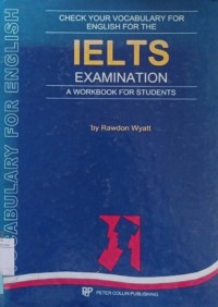 IELTS examination a workbook for students