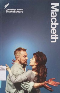 Macbeth : cambridge school shakespeare