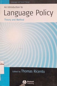 An introduction to language policy theory and method