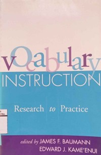 Vocabulary instruction : research to practice