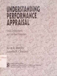 Image of Understanding performance appraisal : social, organizational, and goal-based perspectives
