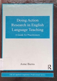 Doing Action Research in English Language Teaching A Guide for Practitioners