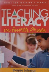 Teaching Literacy : In fourth grade