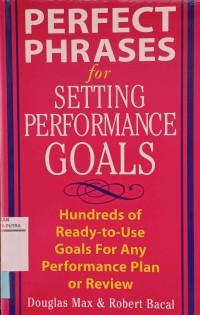 Perfect phrases for setting performance goals