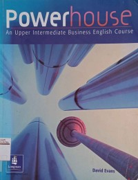 Power house : an upper intermediate business english cource