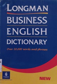 Longman business english dictionary : over 2000 words and phrase