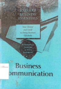 Business communication : harvard business essentials