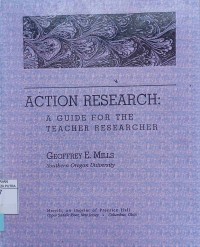 Action research : a guide for the teacher researcher