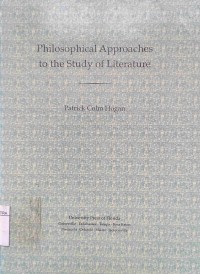 Philosophical approaches to the study of literature