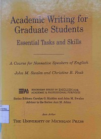 Academic writing for graduate students : essential tasks and skills