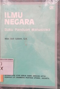 Ilmu Negara : Buku Panduan Mahasiswa