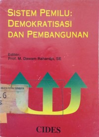 Sistem pemilu: demokratisasi dan pembangunan