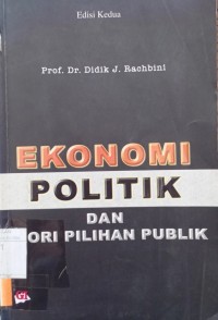 Ekonomi politik dan teori pilihan publik