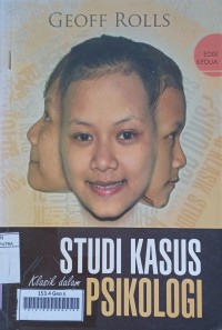 Studi Kasus Klasik Dalam Psikologi Edisi 2