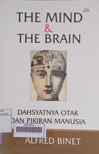 Image of The Mind & The Brain Dahsyatnya Otak dan Pikiran Manusia