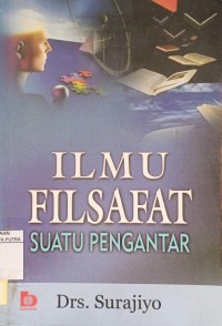 Ilmu filsafat : suatu pengantar