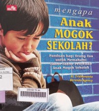 Mengapa Anak Mogok Sekolah