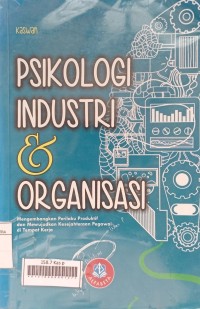 Psikologi Industri dan Organisasi