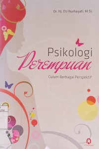 Psikologi Perempuan dalam Berbagai Perspektif