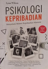 Psikologi Kepribadian : Menyelami Misteri Kepribadian Manusia