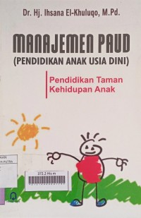 Manajemen PAUD (Pendidikan Taman Kehidupan Anak)