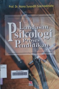 Image of Landasan Psikologi Proses Pendidikan