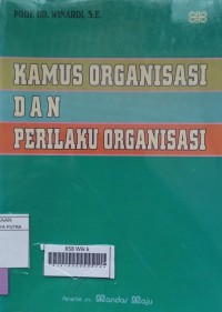 Kamus organisasi dan perilaku organisasi