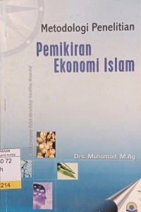 Metodologi penelitian Pemikiran ekonomi Islam