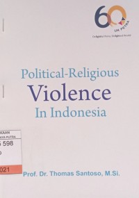 Political-Religious Violence In Indonesia