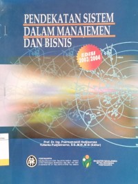 Pendekatan Sistem Dalam Manajemen dan Bisnis