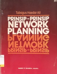 Prinsip-Prinsip Network Planning