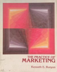 The Practice Of Marketing