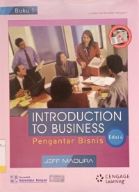 Introduction To Bussiness : Pengantar Bisnis Buku 1 Ed.4