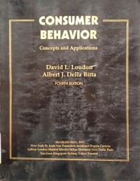 Consumen Behavior : Concepts and Applications Ed.4