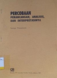 Percobaan Perancangan, Analisis, dan Interpretasinya