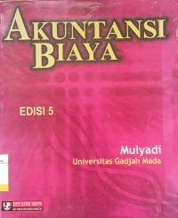 Akuntansi Biaya Ed.5