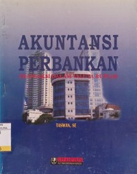 Akuntansi Perbankan : Transaksi Dalam Valuta Rupiah