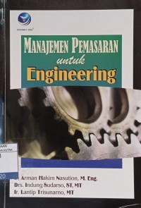 Manajemen Pemasaran Untuk Engineering