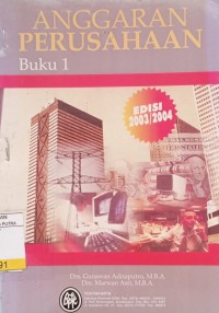 Anggaran Perusahaan Buku.1 Ed.2003/2004