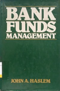 Bank Funds Management : Text and Reading