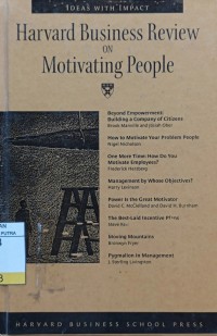 Harvard Business Review on Motivating People