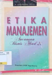 Etika Manajemen Ancangan Bisnis Abad 21